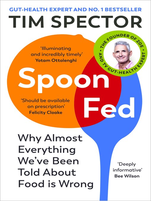 Title details for Spoon-Fed by Tim Spector - Wait list
